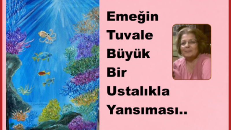 Emeğin Nakış,nakış İşlendiği Tablo..